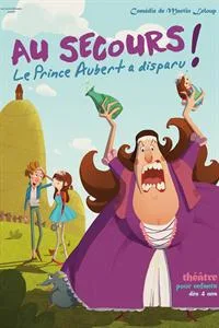 Au secours ! Le prince Aubert a disparu !