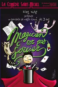 Magicien, c'est pas sorcier